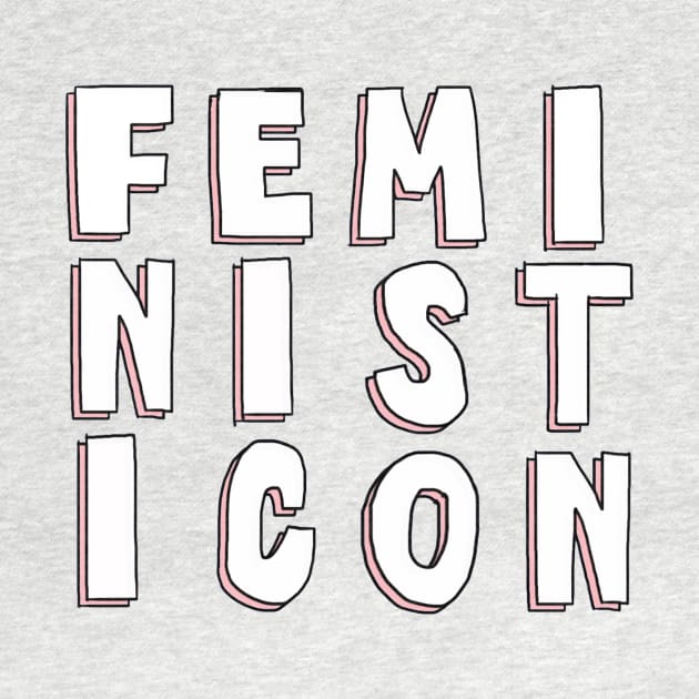 Feminist Icon by The Bechdel Cast